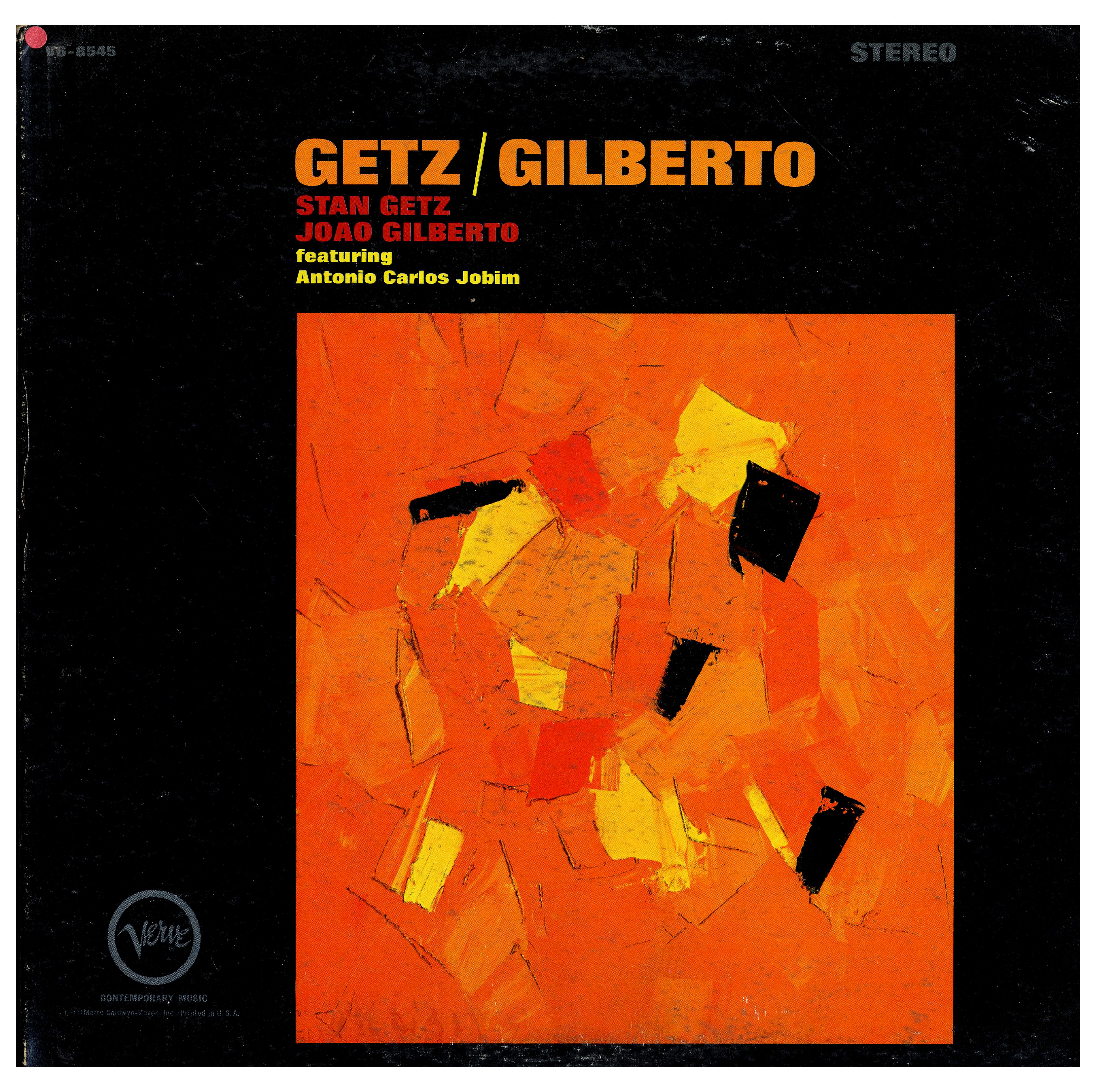 Stan Getz & Joao Gilberto / Getz/Gilberto