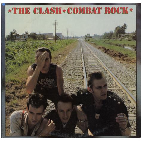 The Clash / Combat Rock / 1982