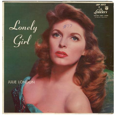 Julie London / Lonely Girl