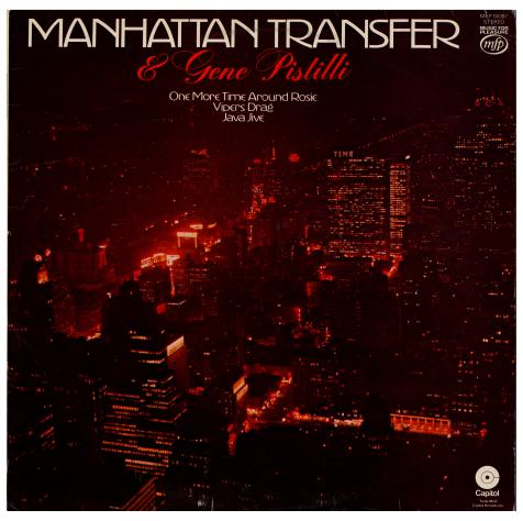 Manhattan Transfer and Gene Pistilli / Manhattan Transfer & Gene Pistilli / 1971