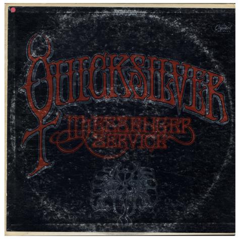 Quicksilver Messenger Service / Quicksilver Messenger Service