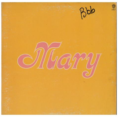 Mary Travers / Mary / 1970