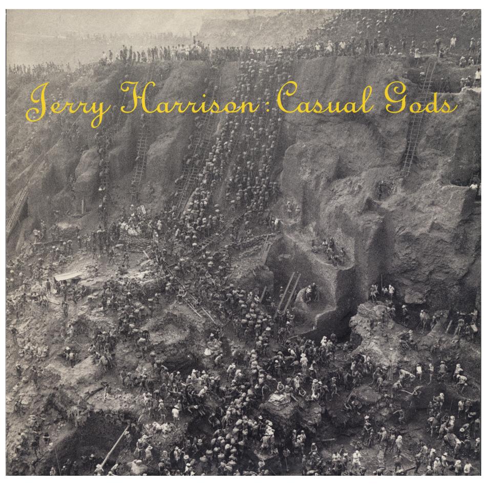 Jerry Harrison / Casual Gods / 1988