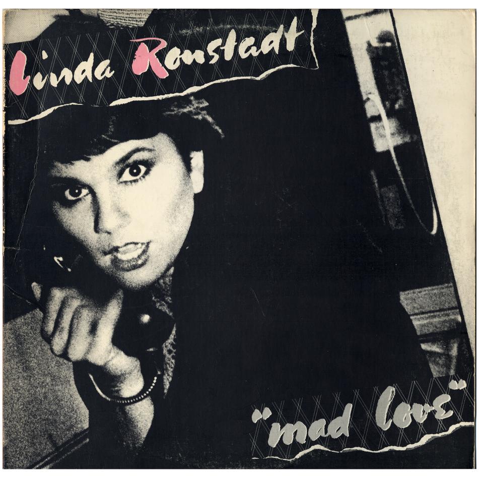 Linda Ronstadt / Mad Love