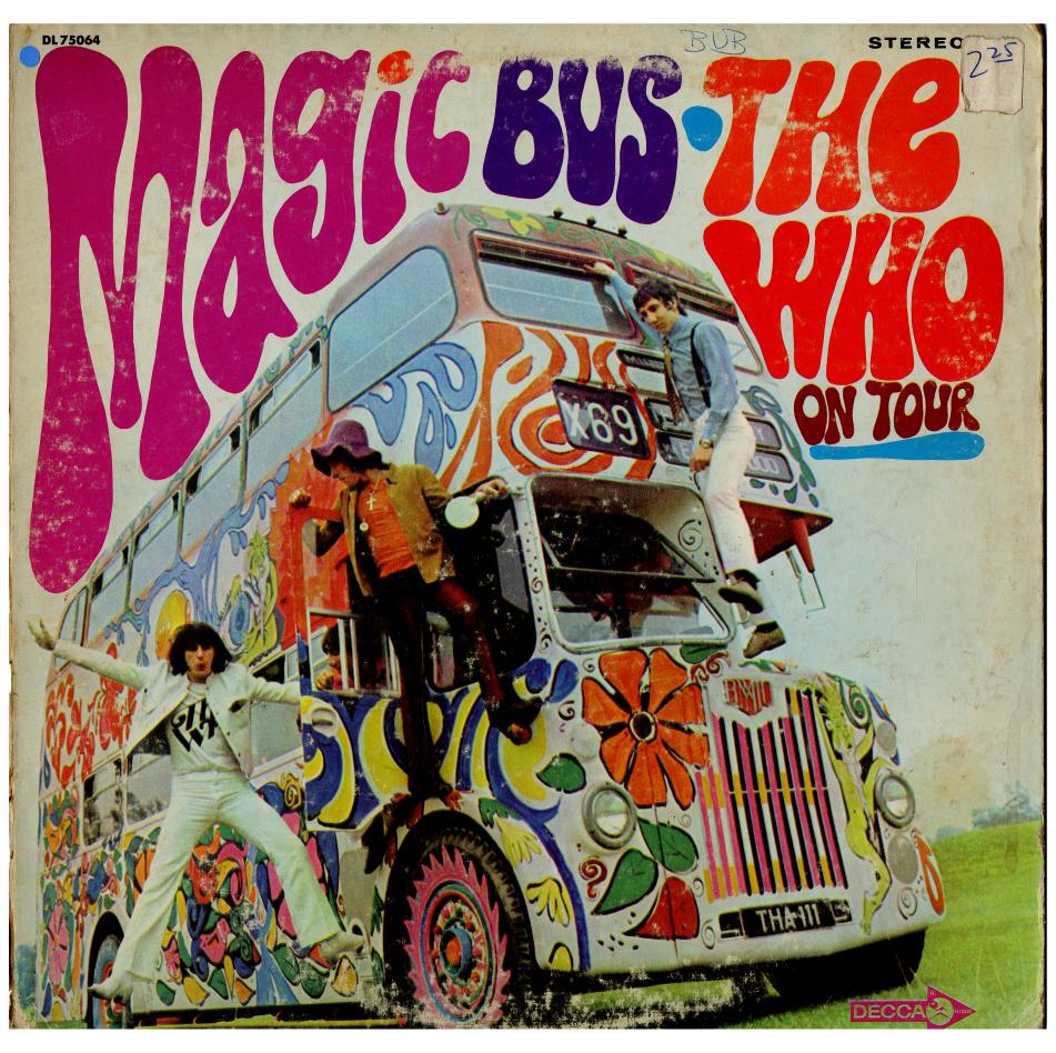 The Who / Magic Bus