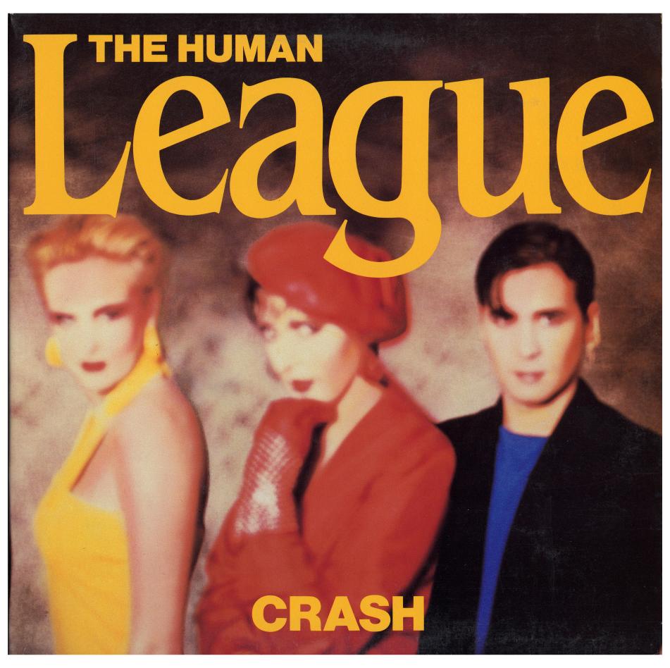 The Human League / Crash