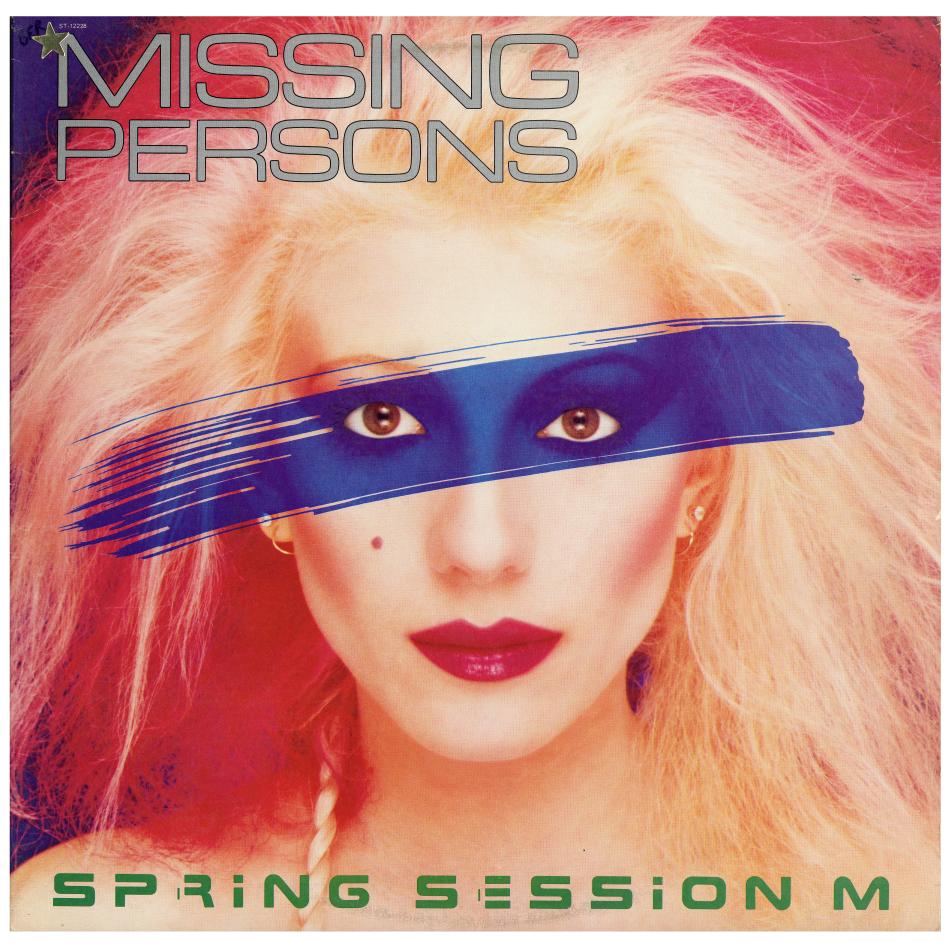 Missing Persons / Spring Session M