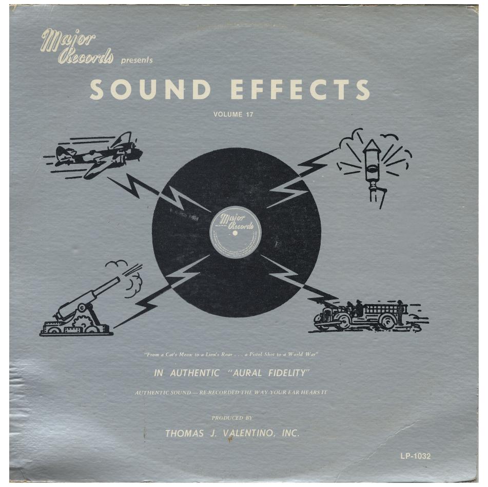 Thomas J. Valentone / Authentic Sound Effects Volume 17 / 1975