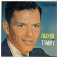 Frank Sinatra / Frankie And Tommy