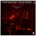 Manhattan Transfer and Gene Pistilli / Manhattan Transfer & Gene Pistilli / 1971