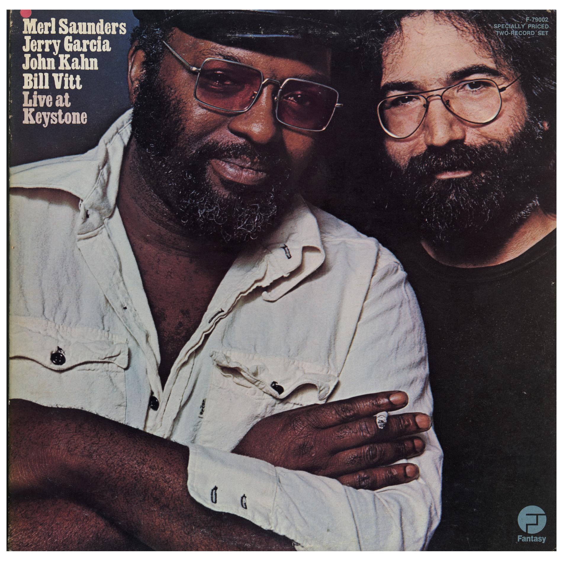 Merl Saunders, Jerry Garcia, John Kahn & Bill Vitt / Live at Keystone