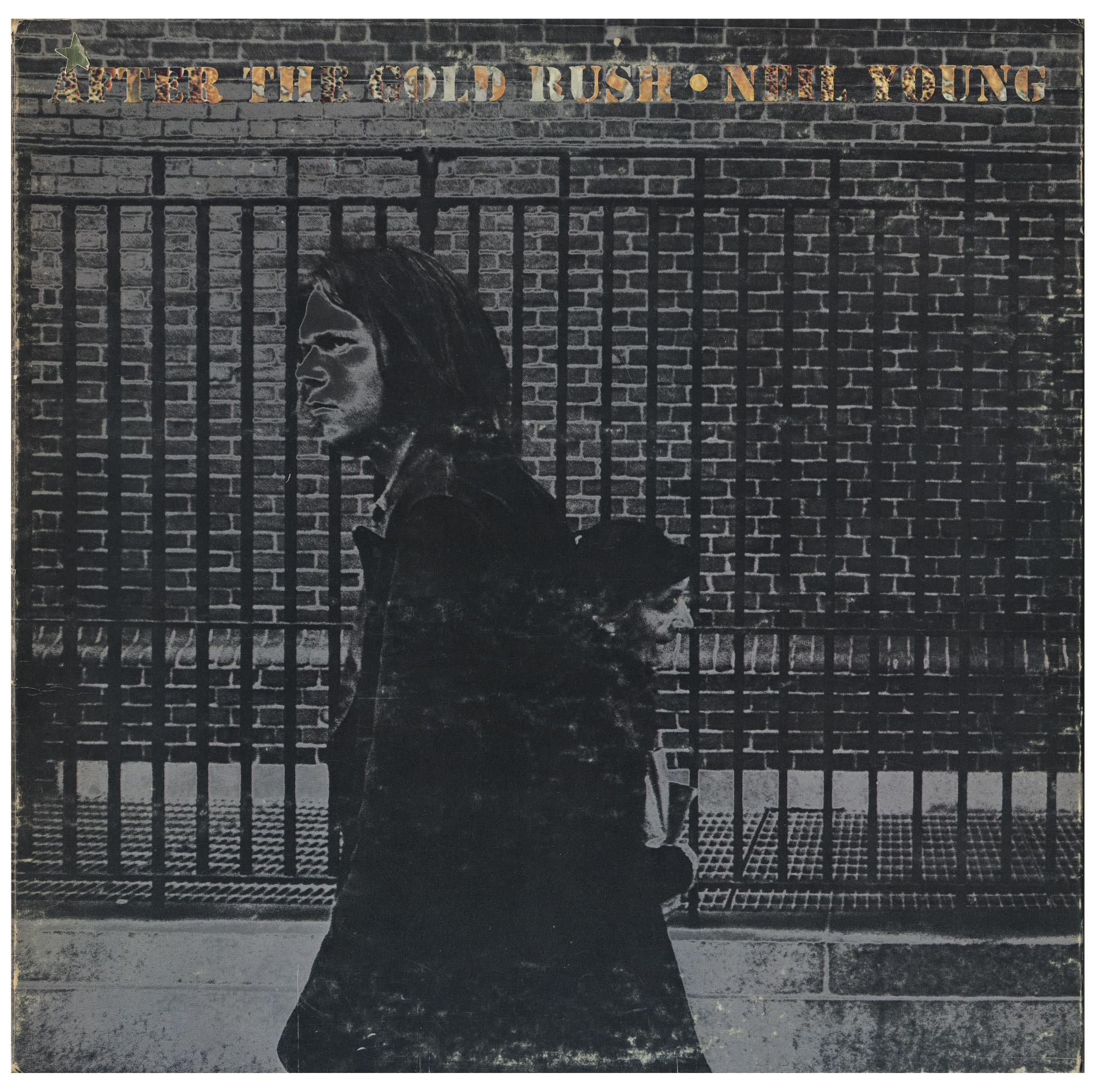 Neil Young / After The Gold Rush / 1970