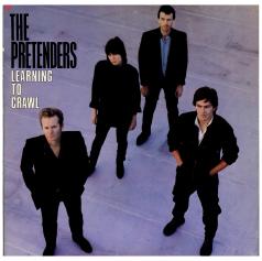 Pretenders / Learning to Crawl / 1984