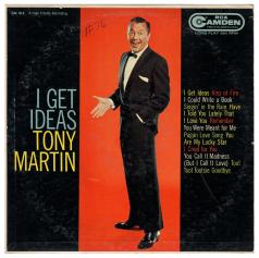 Tony Martin / I Get Ideas / 1958