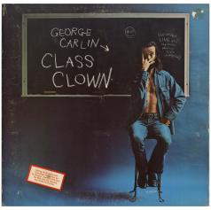 George Carlin / Class Clown / 1972